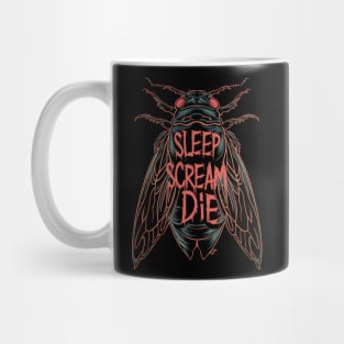 Cicada Sleep Scream Die Entomology Cicada Fest 2024 Mug